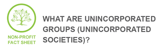 Unincorporated groups unincorporated societies